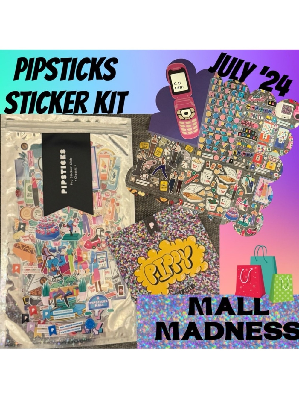 Pipsticks July 2024 Mall Madness Junk Journal Pro Classic Sticker Pack